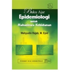Buku Ajar Epidemiologi untuk Mahasiswa Kebidanan