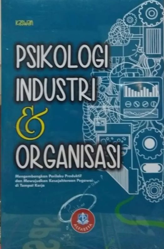 Psikologi Industri dan Organisasi