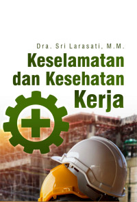 Image of Keselamatan dan Kesehatan Kerja