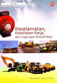 Image of Keselamatan, Kesehatan Kerja, dan Lingkungan Tempat Kerja