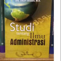 Studi Tentang Ilmu Administrasi