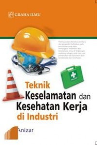 Image of Teknik Keselamatan dan Kesehatan Kerja di Industri