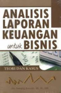 ANALISI LAPORAN KEUANGAN untuk BISNIS